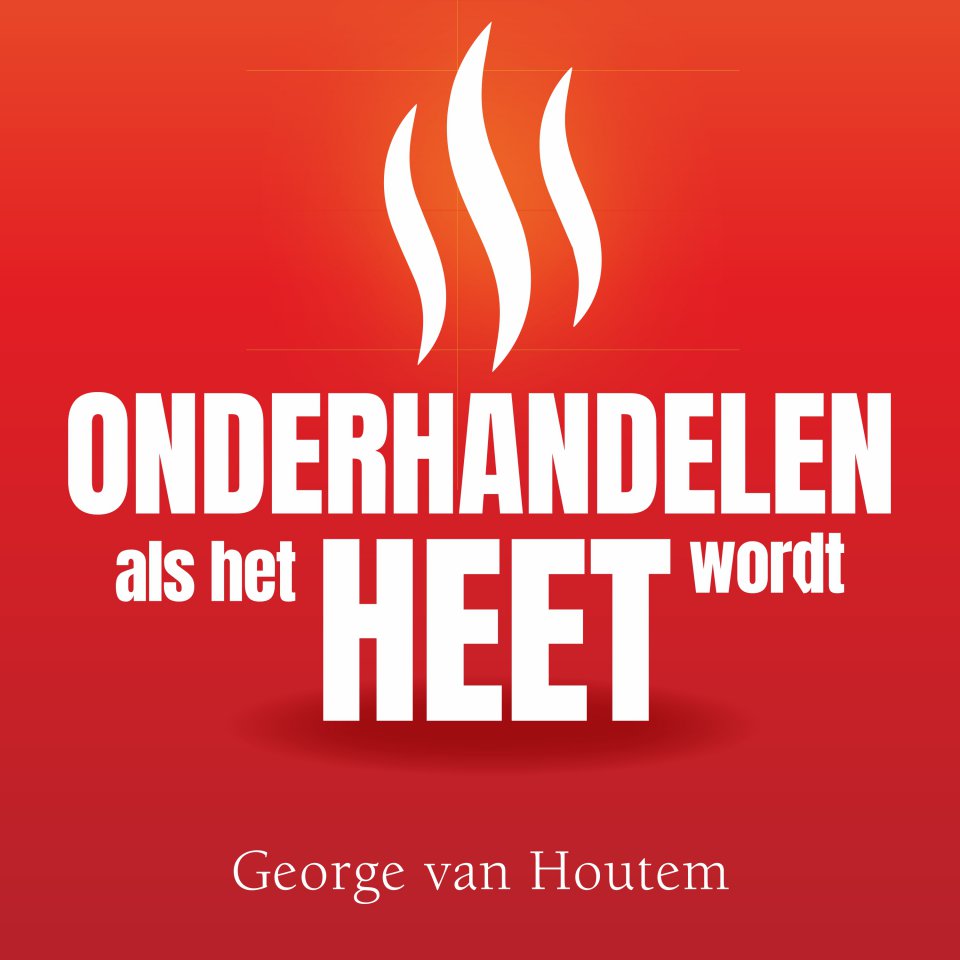 Omslagfoto van Onderhandelen als het heet wordt