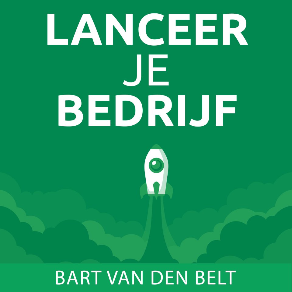 Omslagfoto van Lanceer je bedrijf