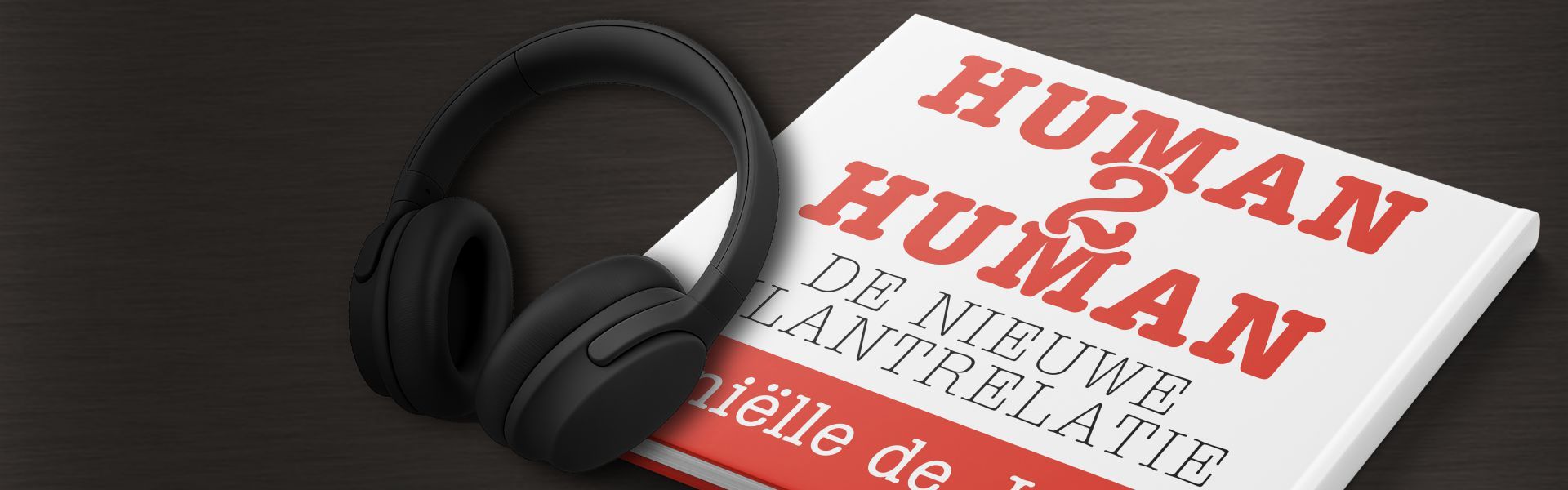 Human2human: de nieuwe klantrelatie