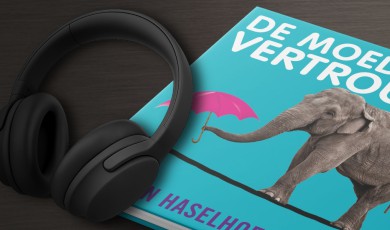De moed om te vertrouwen: leidinggeven door loslaten